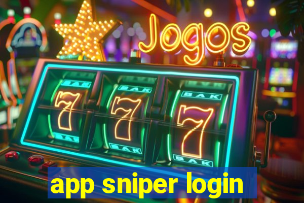 app sniper login